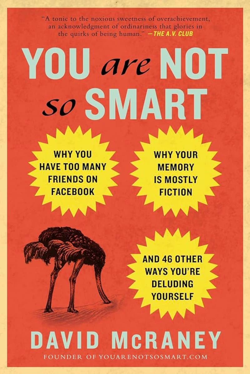 You Are Not So Smart is a great book for solopreneurs