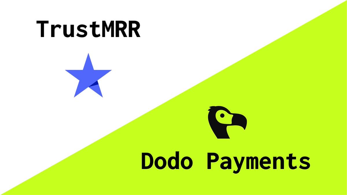 India startups can now verify revenue with Dodo Payments on TrustMRR